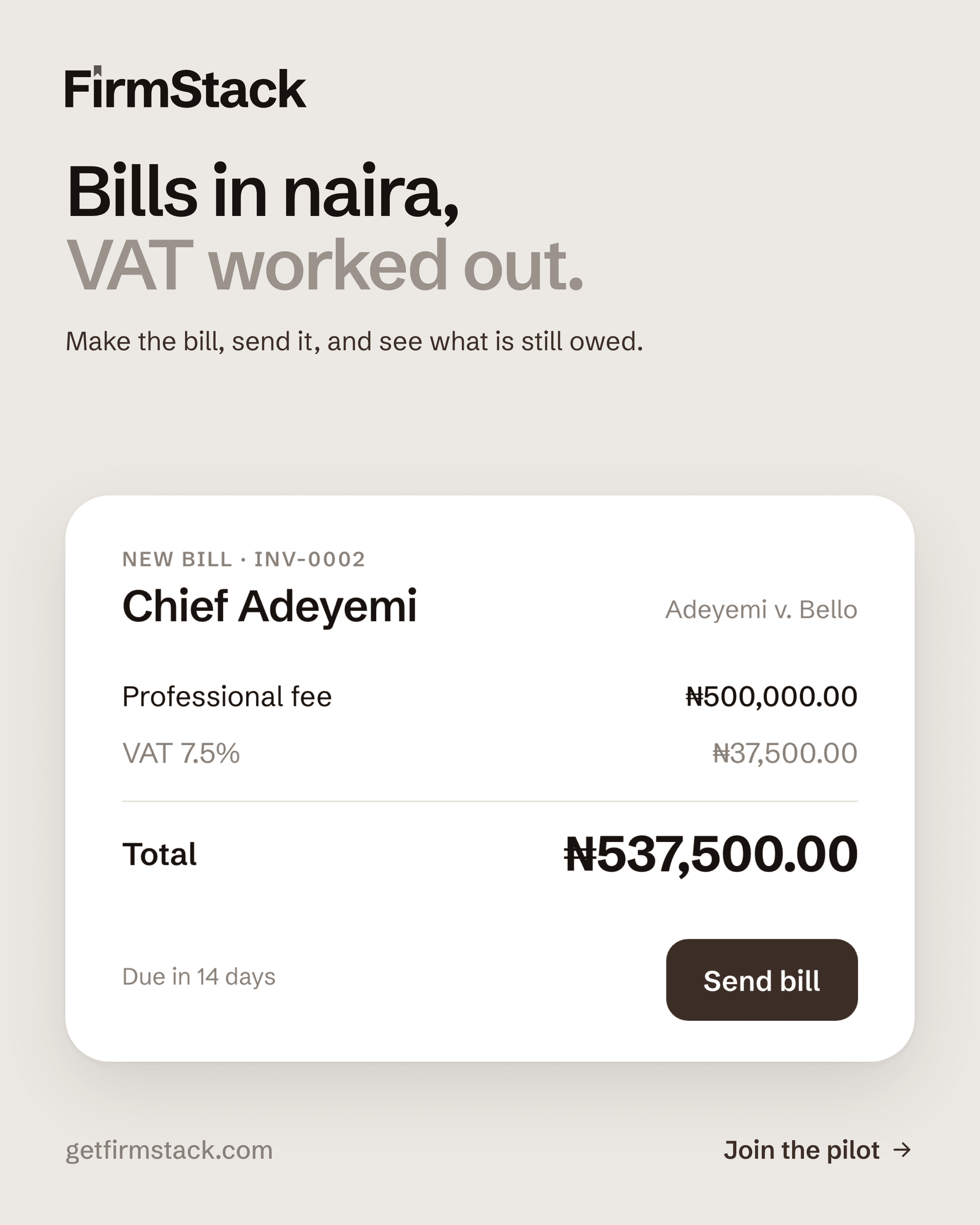 Illustrated FirmStack naira bill for a fictional client and matter, showing a professional fee, VAT and total.